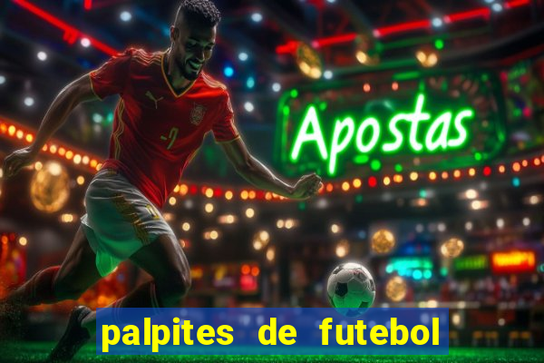 palpites de futebol para amanha